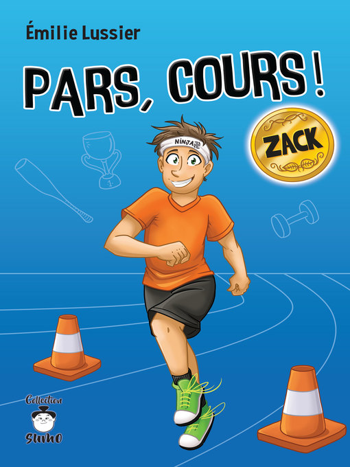 Title details for Pars, cours ! Zack by Émilie Lussier - Available
